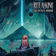 Ritual King – The Infinite Mirror (2023)