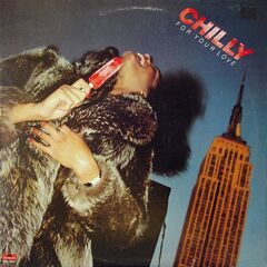 Chilly – For Your Love (Reissue) (2023)