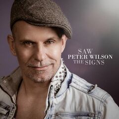 Peter Wilson – Saw The Signs (2023)