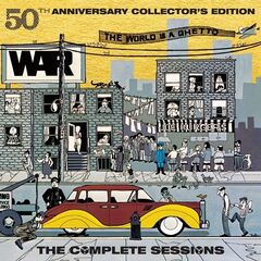 War – The World Is A Ghetto (The Complete Sessions) (2023)