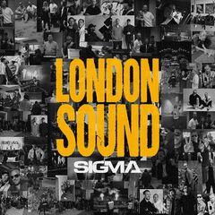 Sigma – London Sound (2024)