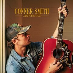 Conner Smith – Smoky Mountains (2024)