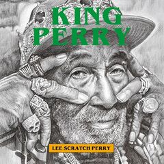 Lee “Scratch” Perry – King Perry (2024)