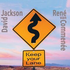 David Jackson & René Van Commenée – Keep Your Lane (2024)