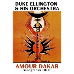 Duke Ellington – Amour Dakar (Live Senegal ’66) (2023)