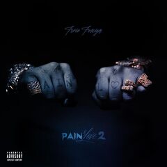 Fivio Foreign – Pain & Love 2 (2024)