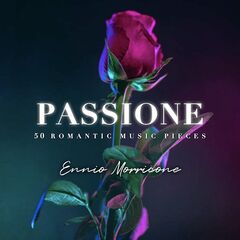 Ennio Morricone – Passione: 50 Romantic Music Pieces (2024)