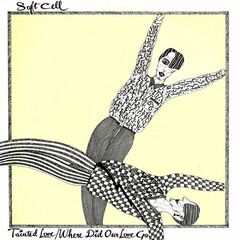 Soft Cell – Tainted Love / Where Did Our Love Go? E.P. (2024)