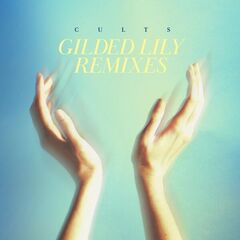 Cults – Gilded Lily (2024)