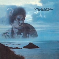 Willie Lindo – Far & Distant (Expanded Version) (2024)