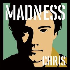 Madness – Madness, by Chrissy Boy (2024)