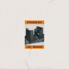 Strange Boy – Love Remains (2024)