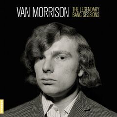 Van Morrison – The Legendary Bang Sessions (2024)