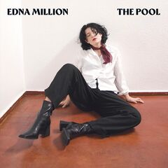 Edna Million – The Pool (2024)